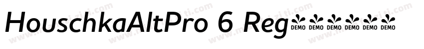 HouschkaAltPro 6 Reg字体转换